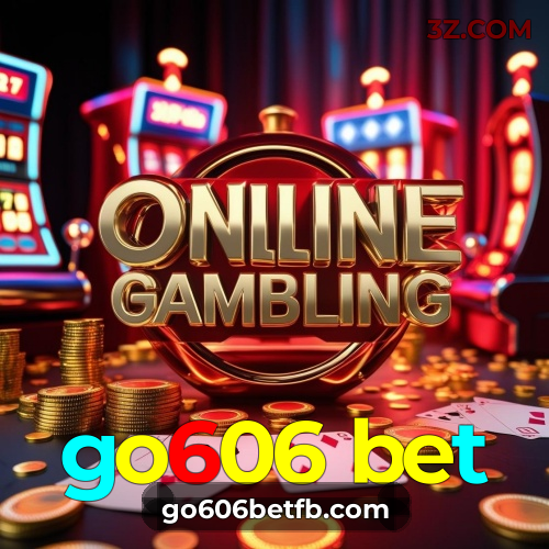 go606 bet: Slots e bônus em 2025 — novidades, atualizações e ofertas imperdíveis 