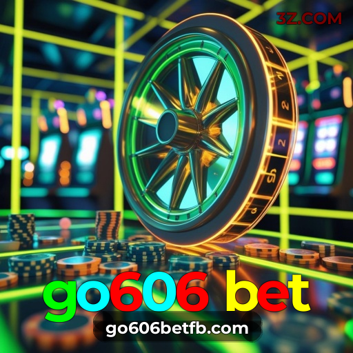 go606 bet.com — baixe o app e jogue agora