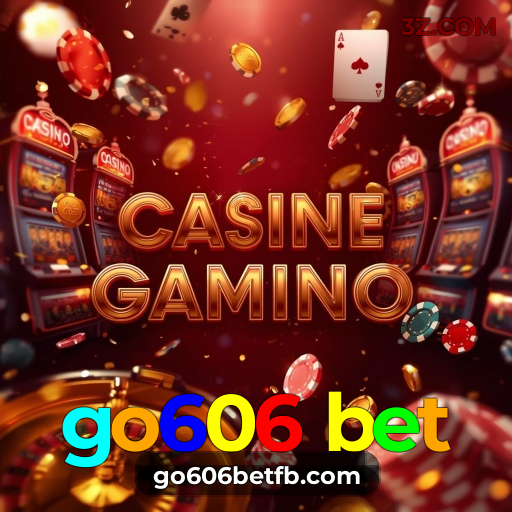 go606 bet